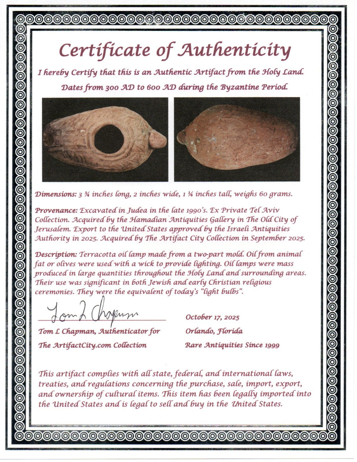 Oil Lamp Holy Land Ancient Artifact Jesus Christ Home Israel 300-600 AD COA 74