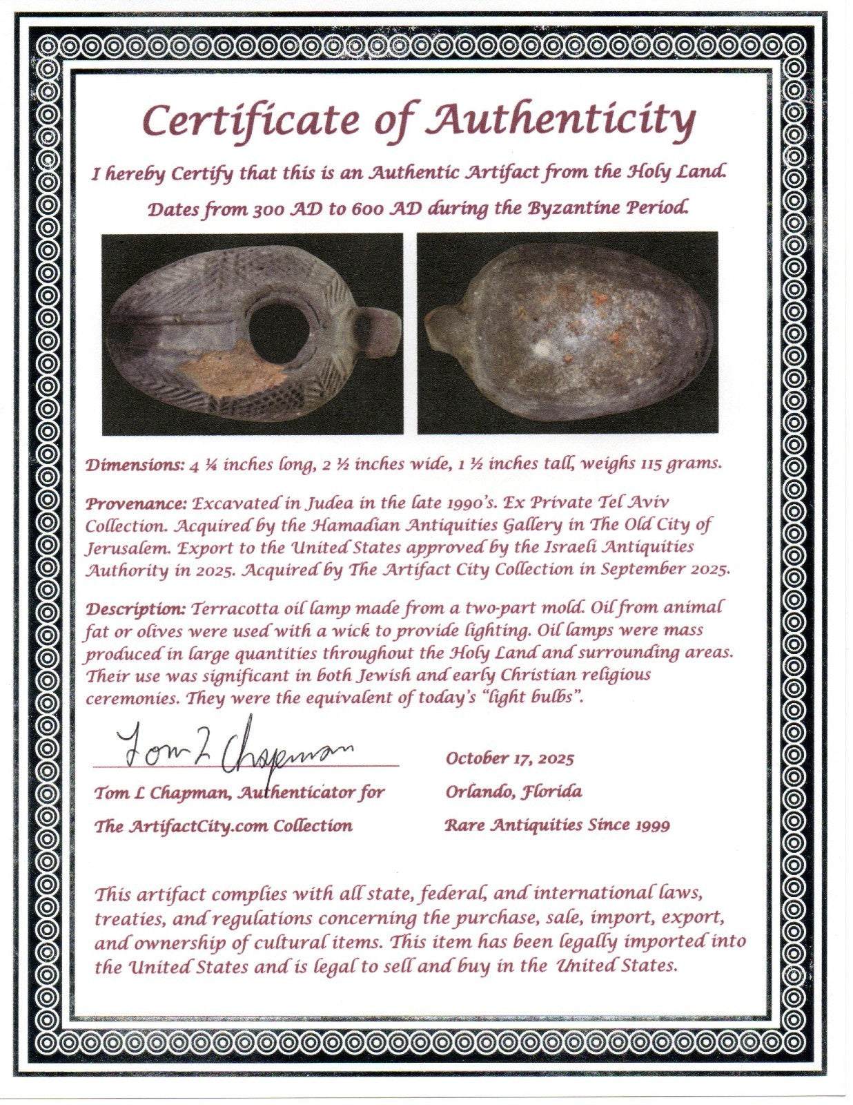 Oil Lamp Holy Land Ancient Artifact Jesus Christ Home Israel 300-600 AD COA 75