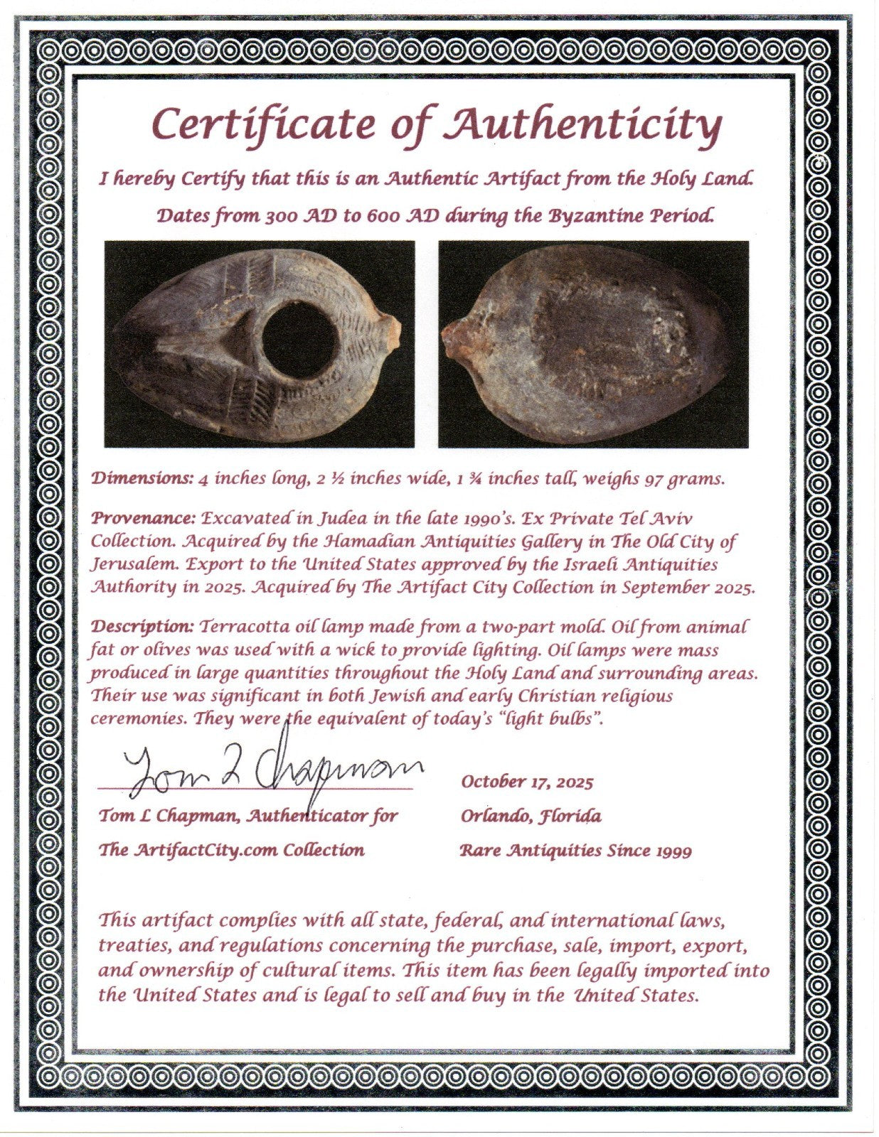 Oil Lamp Holy Land Ancient Artifact Jesus Christ Home Israel 300-600 AD COA 95