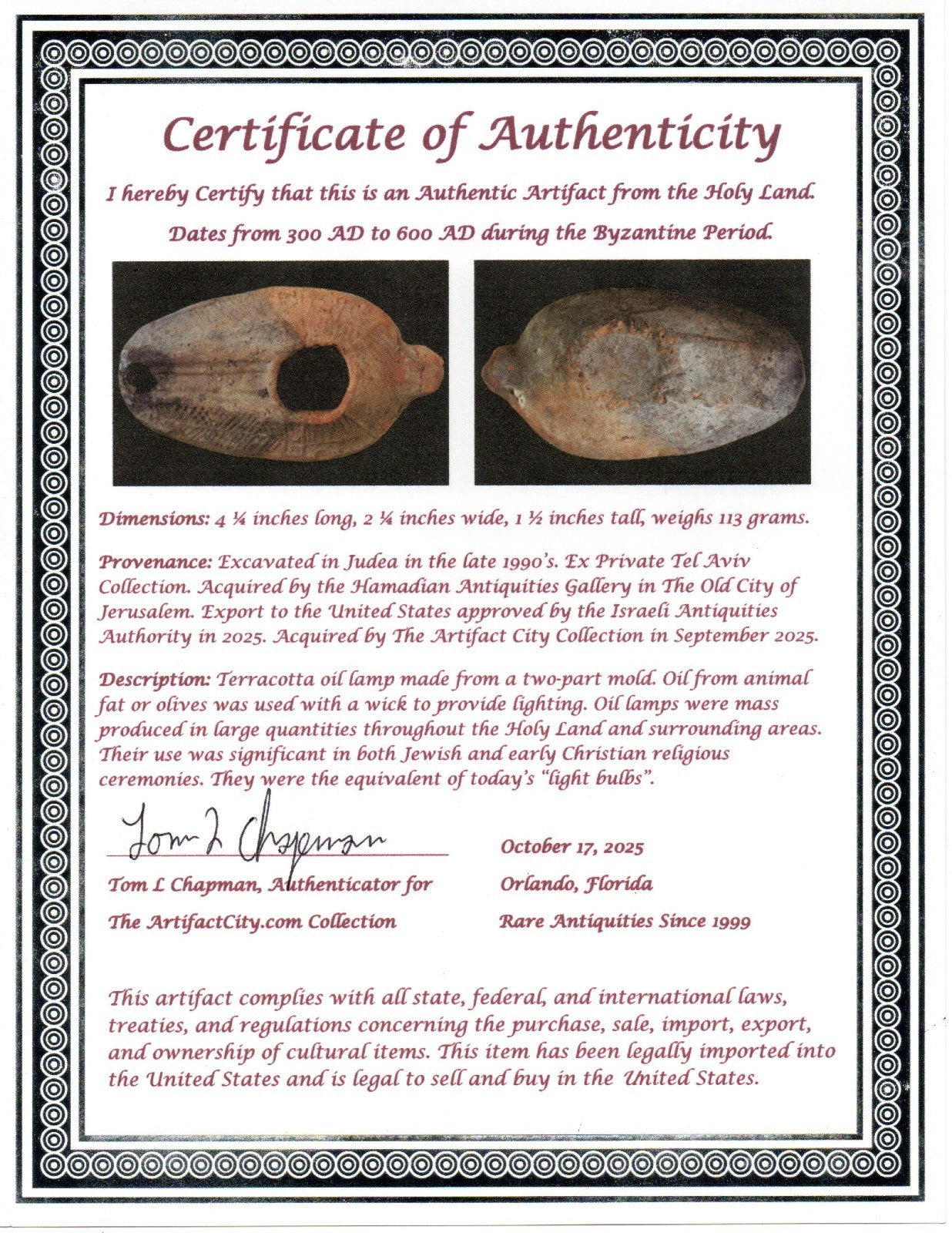 Oil Lamp Holy Land Ancient Artifact Jesus Christ Home Israel 300-600 AD COA 118