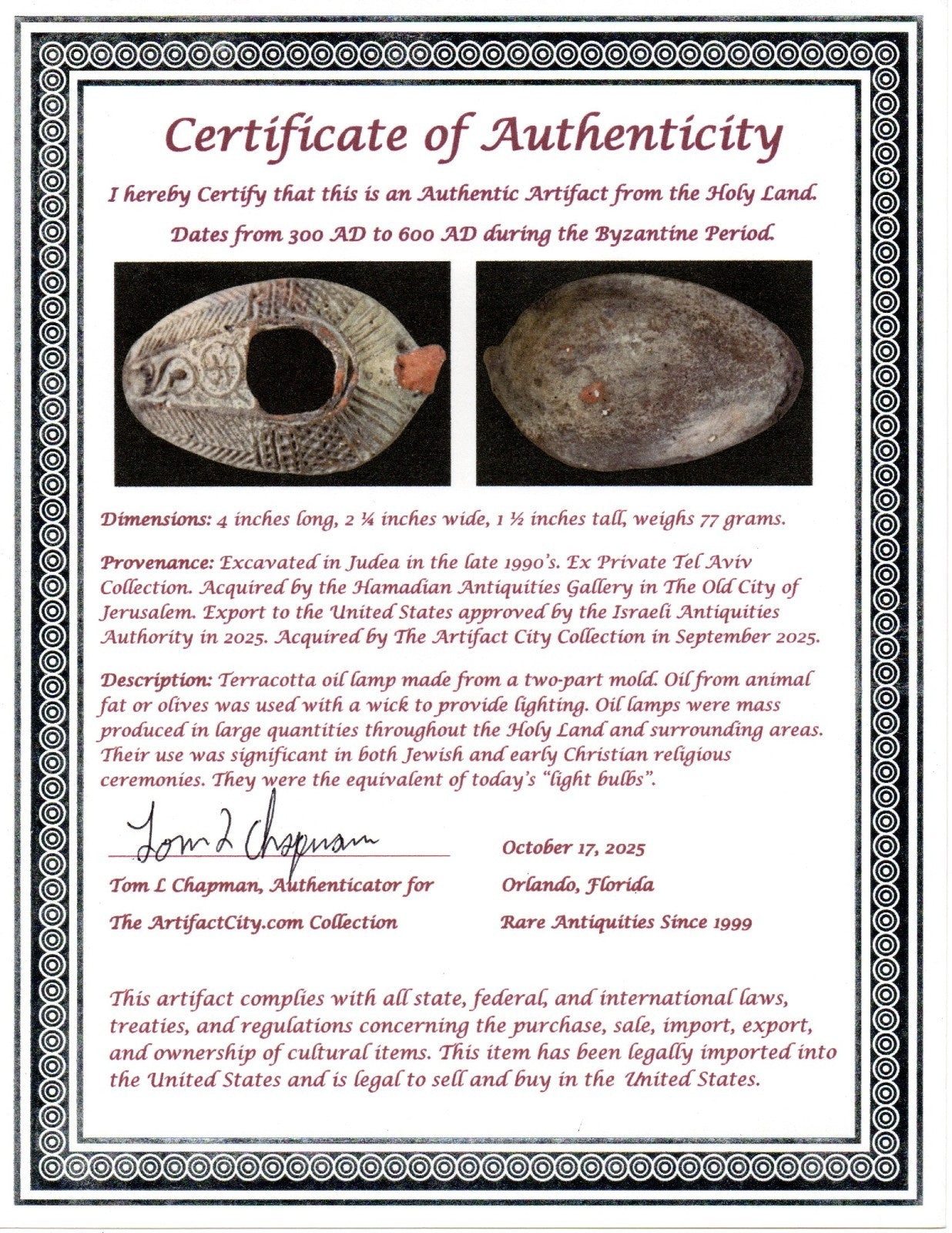 Oil Lamp Holy Land Ancient Artifact Jesus Christ Home Israel 300-600 AD COA 119