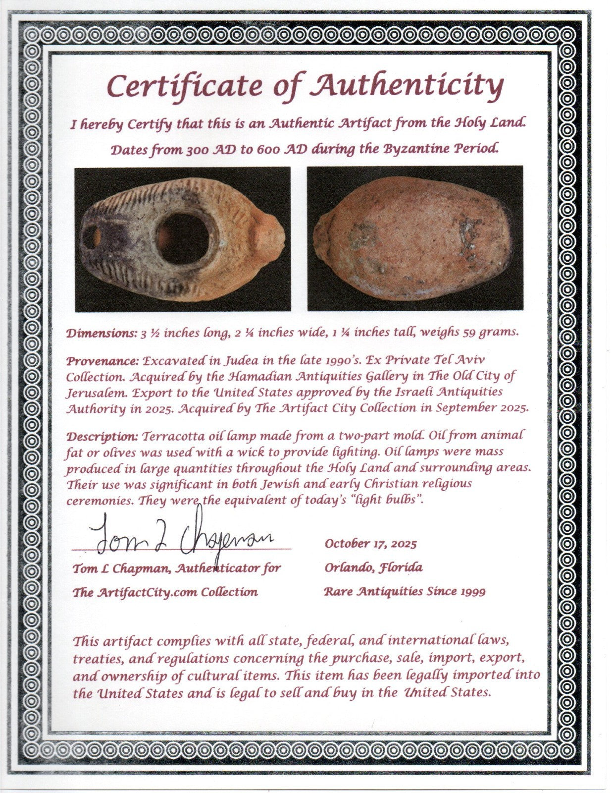 Ancient Holy Land Oil Lamp Artifact Jesus Christ Home Israel 300-600 AD COA 133