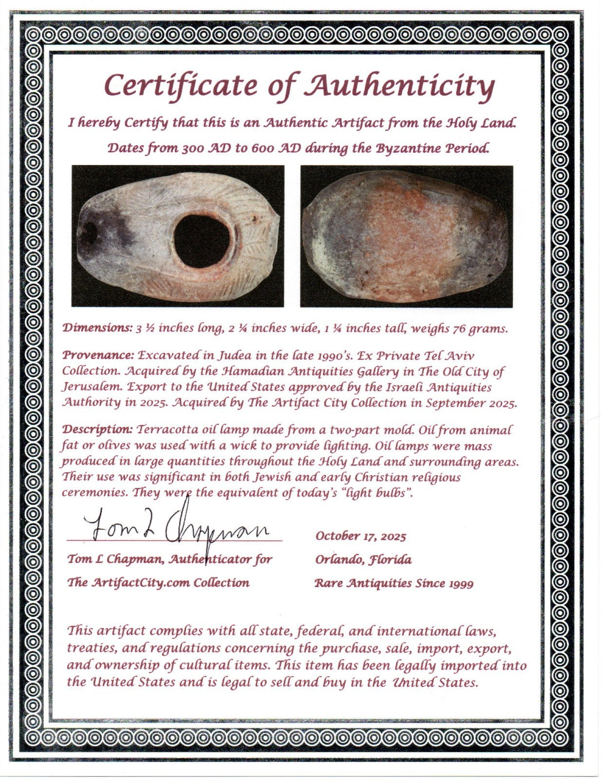 Oil Lamp Holy Land Ancient Artifact Jesus Christ Home Israel 300-600 AD COA 107