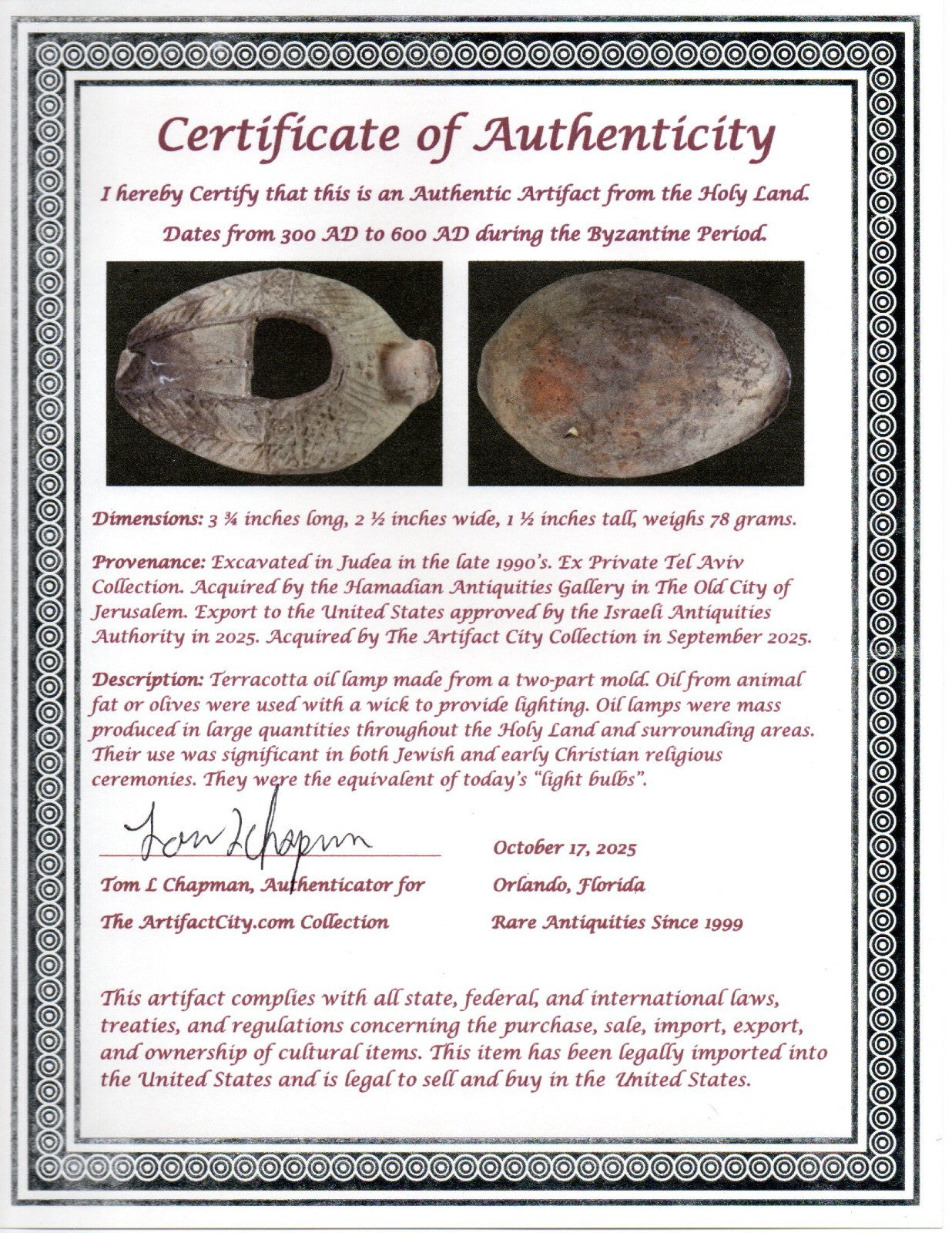 Oil Lamp Holy Land Ancient Artifact Jesus Christ Home Israel 300-600 AD COA 84