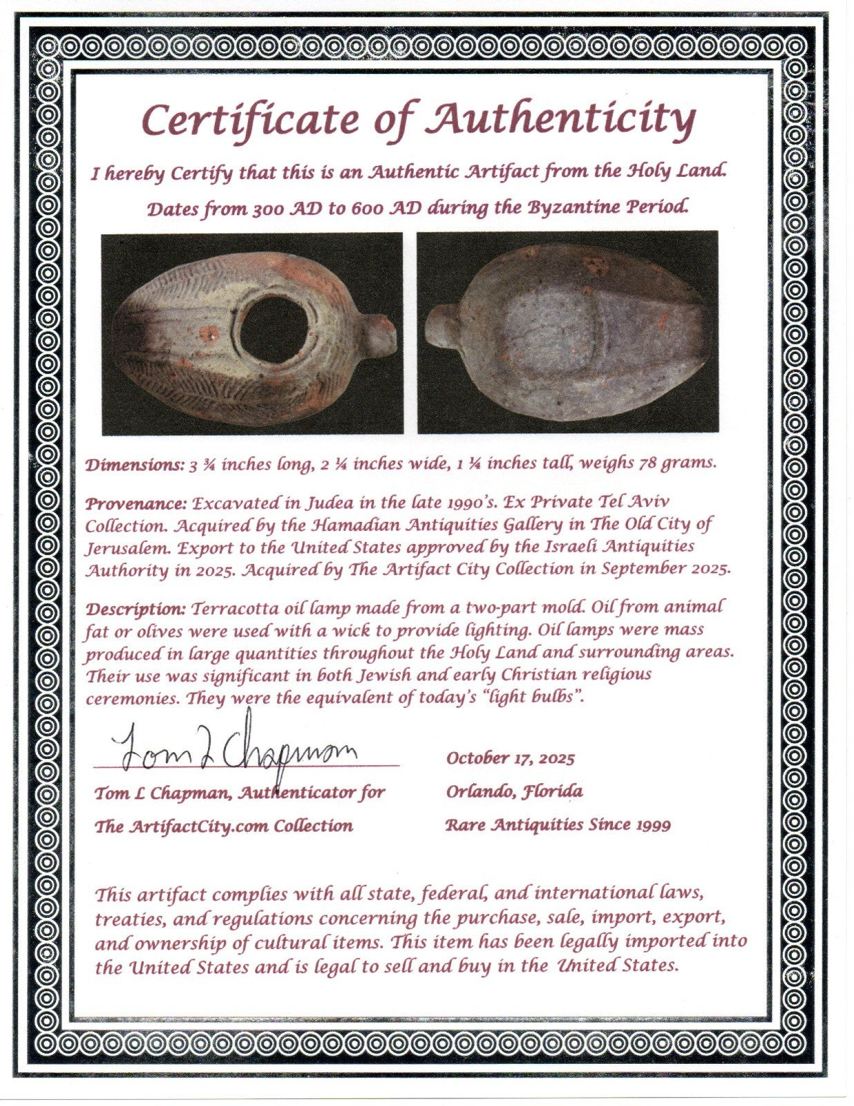 Oil Lamp Holy Land Ancient Artifact Jesus Christ Home Israel 300-600 AD COA 72