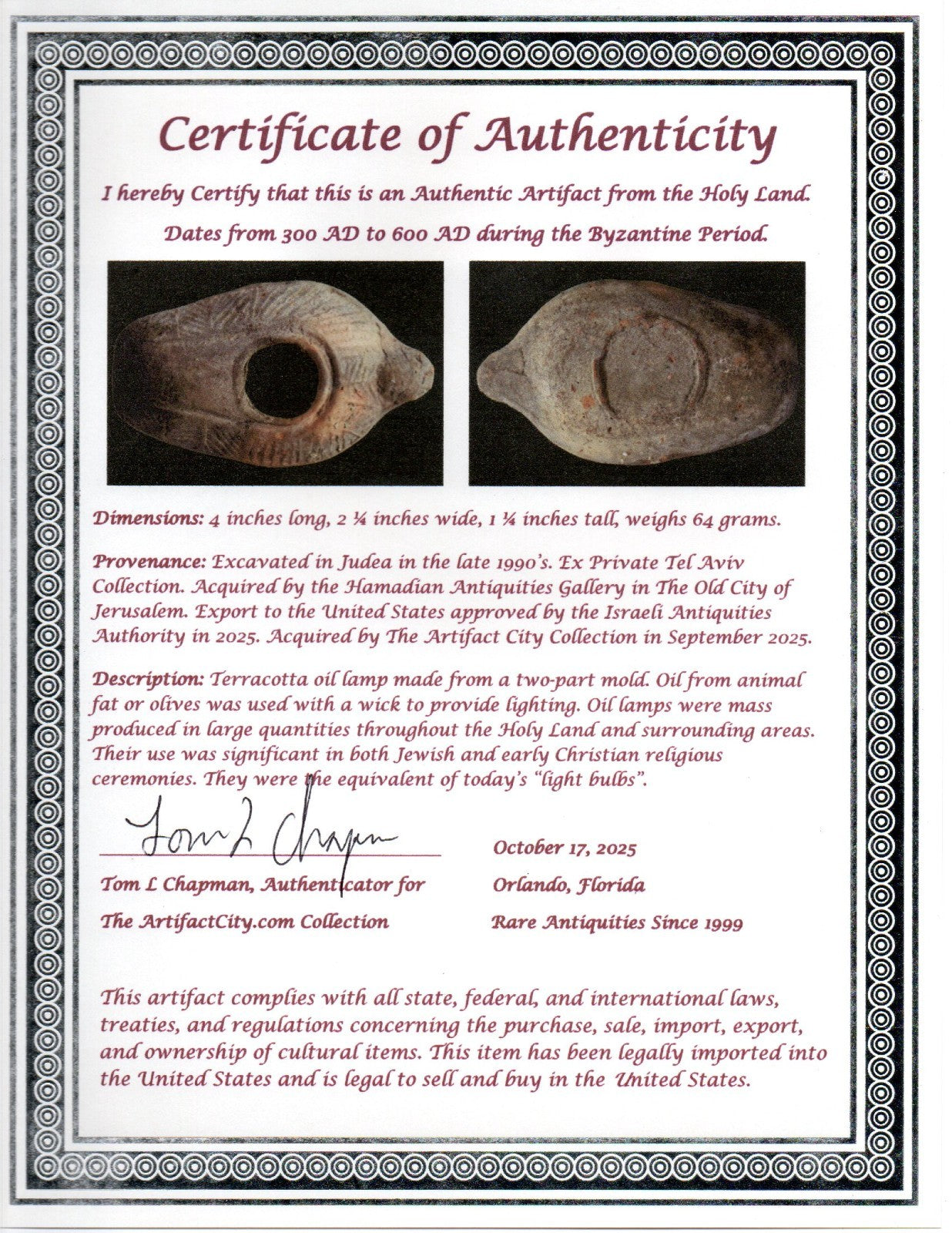 Oil Lamp Holy Land Ancient Artifact Jesus Christ Home Israel 300-600 AD COA 91