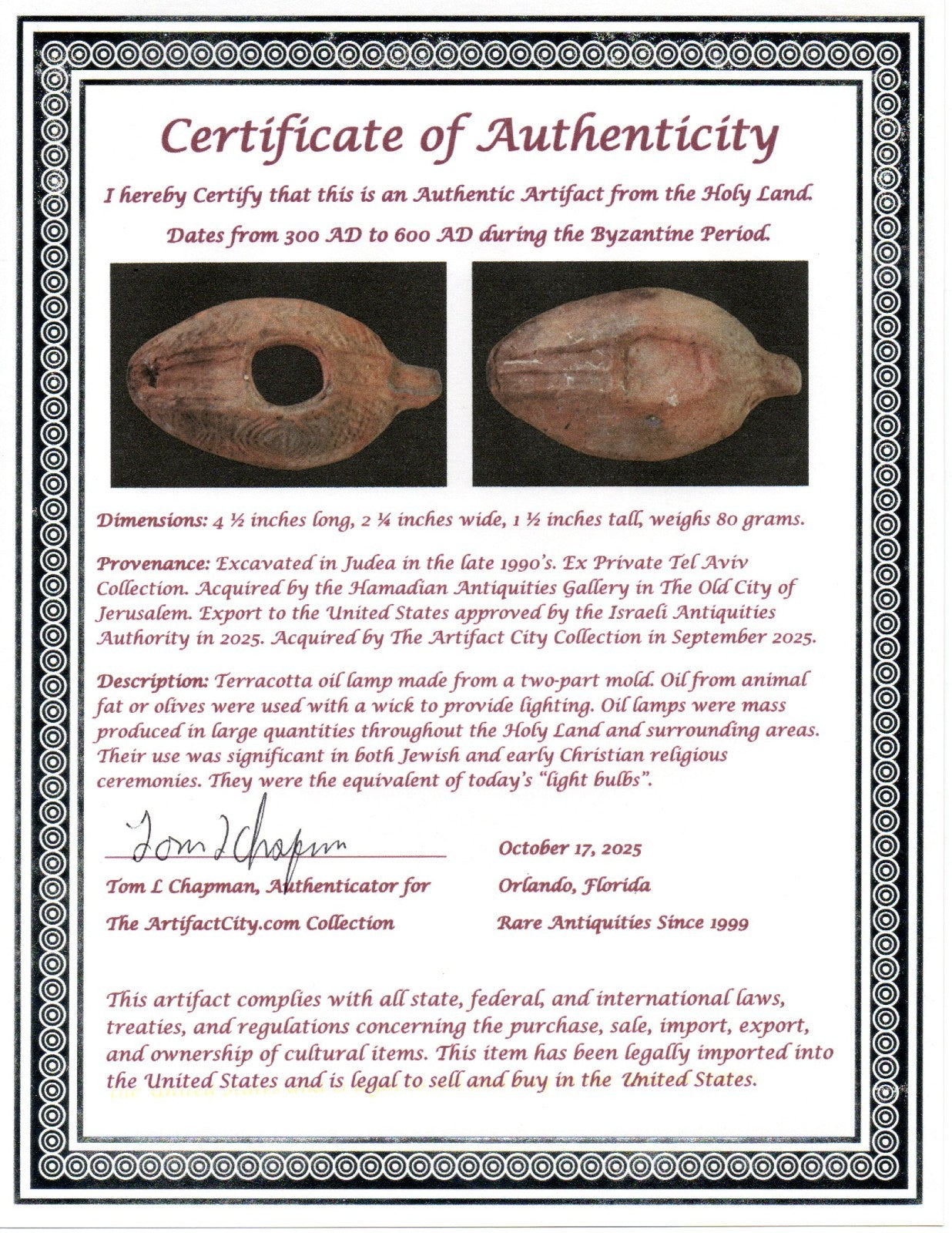 Oil Lamp Holy Land Ancient Artifact Jesus Christ Home Israel 300-600 AD COA 83