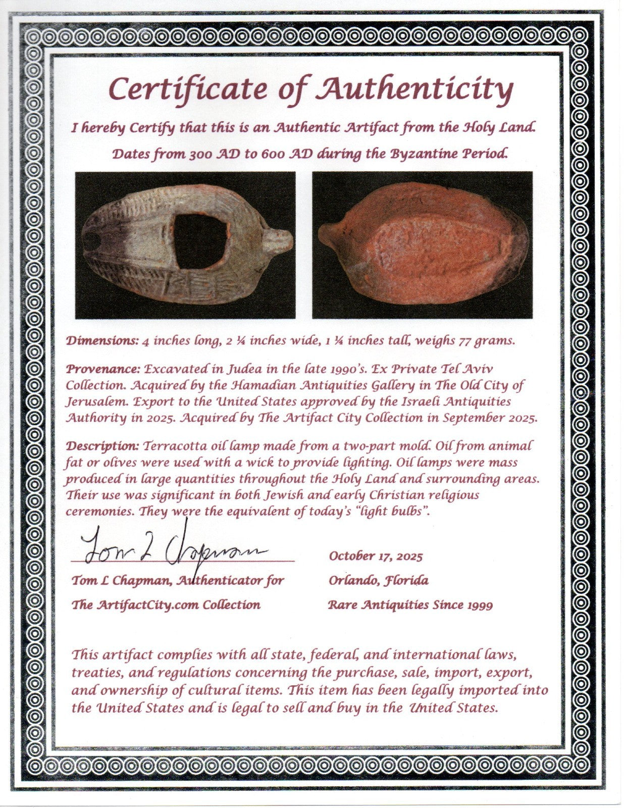 Oil Lamp Holy Land Ancient Artifact Jesus Christ Home Israel 300-600 AD COA 109