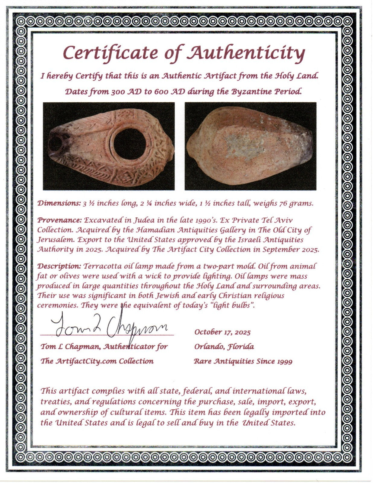 Oil Lamp Holy Land Ancient Artifact Jesus Christ Home Israel 300-600 AD COA 85